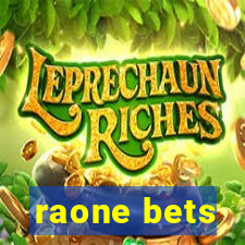 raone bets